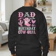 Dad Of The Birthday Cow-Girl Rodeo Cowgirl Bday Men's Sweatshirt Back Print