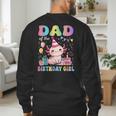 Dad Of The Birthday Girl Axolotl Bday Party Family Men's Sweatshirt Back Print