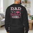 Dad Of The Birthday Girl Cute Pink Matching Family Party Men's Sweatshirt Back Print Dad Of The Birthday Girl Cute Pink Matching Family Party Men's Sweatshirt Back Print