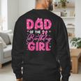 Dad Of The Birthday Girl Pink Bow Birthday Girl Family Men's Sweatshirt Back Print