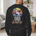 Dad Of The Birthday Party Outfit Dinosaur Daddy Men's Sweatshirt Back Print
