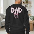 Dad Birthday Squad Matching Coquette Bow Family Party Men's Sweatshirt Back Print