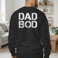 Dad BOD Rough Strong 90s Stencil Text Men's Sweatshirt Back Print
