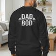 Dad Bod Men's Sweatshirt Back Print