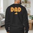 Dad Daddy Matching Birthday Squad Crew Pizza Family Men's Sweatshirt Back Print