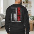 Dad Dance She Get It From Me Proud Dancer Dad USA Flag Men Men's Sweatshirt Back Print