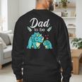 Dad To Be Dinosaur Baby Shower For Boy Men's Sweatshirt Back Print