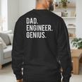 Dad Engineer Genius Cute Engineering Father Men's Sweatshirt Back Print