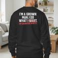 Dad Father I'm A Grown Man I Do What My Daughter Wants Men's Sweatshirt Back Print Dad Father I'm A Grown Man I Do What My Daughter Wants Men's Sweatshirt Back Print