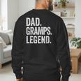 Dad Gramps Legend Vintage Distressed Bold Gramps Graphic Men's Sweatshirt Back Print