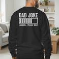 Dad Joke Loading Please Wait Shirt Men Fathers Day Men's Sweatshirt Back Print