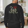My Dad Loves Me Men's Sweatshirt Back Print My Dad Loves Me Men's Sweatshirt Back Print