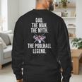 Dad The Man The Myth The Poolhall Legend Pool Billiards Dad Men's Sweatshirt Back Print