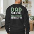 Dad Official Teenager Translator Dad Men's Sweatshirt Back Print Dad Official Teenager Translator Dad Men's Sweatshirt Back Print
