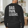 Dad Papa Legend Vintage Distressed Bold Papa Graphic Men's Sweatshirt Back Print