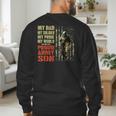 My Dad Is A Soldier Hero Proud Army Son US Military Men's Sweatshirt Back Print