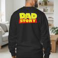 Dad Story Men's Sweatshirt Back Print