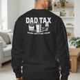 Dad Tax Making Sure It's Not Poison Men's Sweatshirt Back Print