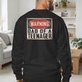 Dad Of a Teenager Official Teenager Matching Men's Sweatshirt Back Print
