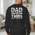Dad Of Twins Classic Overachiever Cool Twin Dad Men's Sweatshirt Back Print