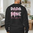 Dada Of Little Miss Onederful First Birthday Girl Bow Men's Sweatshirt Back Print