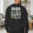 Dada Of The Lucky One First Birthday St Patrick's Day Men's Sweatshirt Back Print