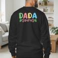 Dada Saurus Kids Dinosaur Birthday Party Family Matching Men's Sweatshirt Back Print Dada Saurus Kids Dinosaur Birthday Party Family Matching Men's Sweatshirt Back Print
