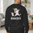 Dadacorn Shirt Unicorn Dad And Baby Best Father Men's Sweatshirt Back Print