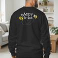 Daddy To Bee Pregnancy Announcement Baby Shower Men's Sweatshirt Back Print