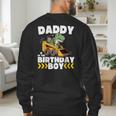 Daddy Of The Birthday Boy Dinosaur Construction Worker Truck Men's Sweatshirt Back Print