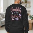 Daddy Of The Birthday Girl Butterfly Party Matching Family Men's Sweatshirt Back Print