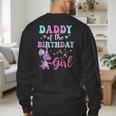 Daddy Of The Birthday For Girl Dinosaur T-Rex Party Family Men's Sweatshirt Back Print Daddy Of The Birthday For Girl Dinosaur T-Rex Party Family Men's Sweatshirt Back Print