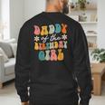 Daddy Of The Birthday Girl Groovy Themed Father Dad Men's Sweatshirt Back Print