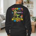 Daddy Dinosaur Shirt Cute Birthday Boy Family Apparel Men's Sweatshirt Back Print