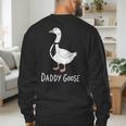 Daddy Goose Fun Father's Day Tee For Dad Men's Sweatshirt Back Print Daddy Goose Fun Father's Day Tee For Dad Men's Sweatshirt Back Print