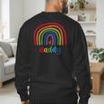 Daddy Rainbow For Women Men Family Matching Birthday Men's Sweatshirt Back Print Daddy Rainbow For Women Men Family Matching Birthday Men's Sweatshirt Back Print
