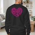 Daddy's Girl Father's Day Idea For a New Dad Men's Sweatshirt Back Print