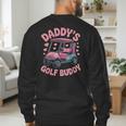 Daddy's Golf Buddy Cute Family Golfer Sport Fan Tee Matching Men's Sweatshirt Back Print