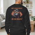 Dad's Birthday Father's Day Dad RIzz Is Bussin' Men's Sweatshirt Back Print
