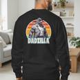 Dadzilla The Rad Dad Kaiju Vibes Men's Sweatshirt Back Print