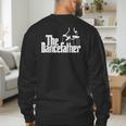 The Dancefather Dance Dad Dancer Dancing Father Men Men's Sweatshirt Back Print The Dancefather Dance Dad Dancer Dancing Father Men Men's Sweatshirt Back Print