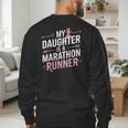 My Daughter Is A Marathon Runner Proud Mom & Dad Men's Sweatshirt Back Print