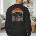 Dog Lover Dog Humor Dog Mom Dog Dad Men's Sweatshirt Back Print