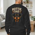 Dog Owner Dad Rottweiler Rottie Dad Men's Sweatshirt Back Print