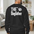 The Dogfather Dog Father Dad Men's Sweatshirt Back Print