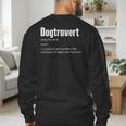 Dogtrovert Dog Lover Dog Owner Dog Dad Men's Sweatshirt Back Print