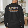 Fa-Thor Like Dad Just Way Mightier Hero Fathers Day Men's Sweatshirt Back Print