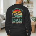 Fathers Day Guitar Dad For Guitarist Music Lover Dad Men's Sweatshirt Back Print