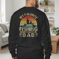 My Favorite Fishing Buddy Calls Me Dad Men's Sweatshirt Back Print