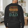 My Favorite Optometrist Calls Me Dad Optometrist Dad Men's Sweatshirt Back Print